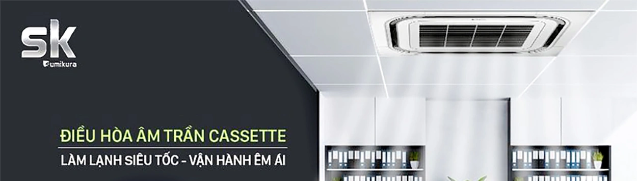  Máy Lạnh Sumikura Âm Trần