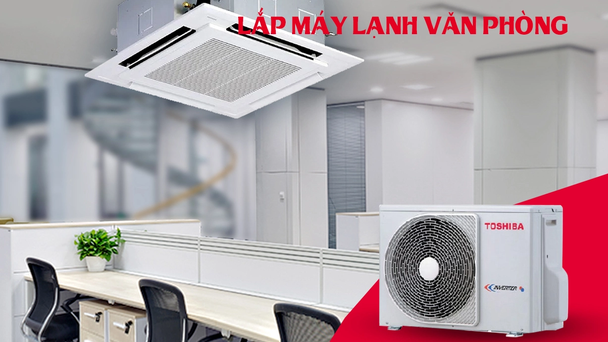  Máy Lạnh Cho Văn Phòng