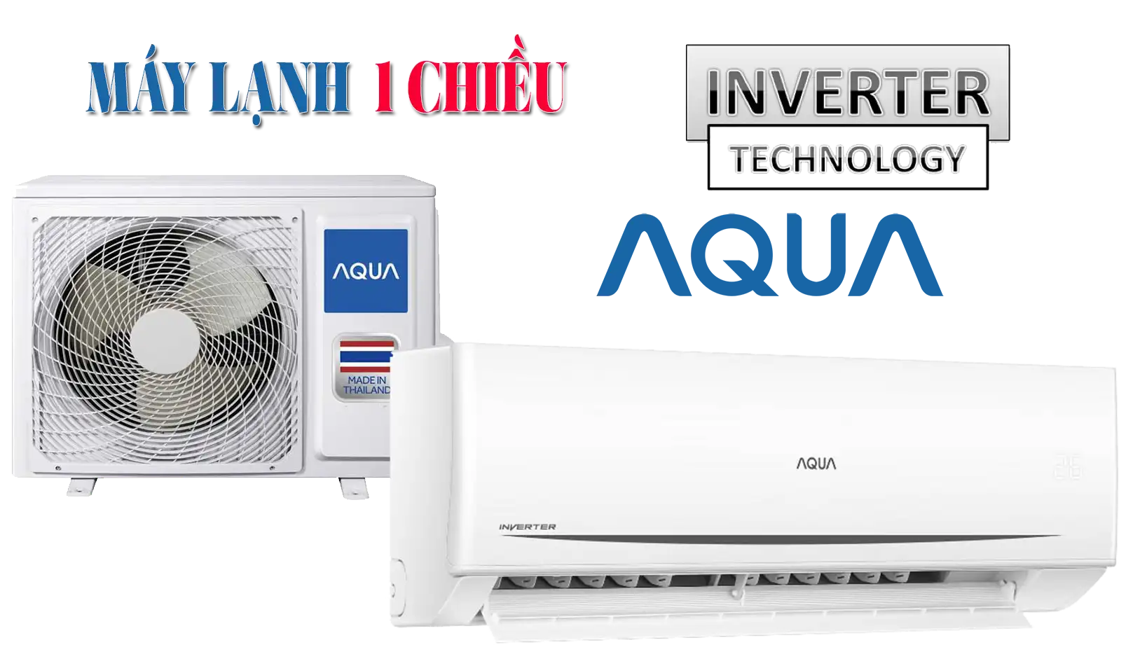 Máy Lạnh Aqua 1 Chiều Giá Rẻ