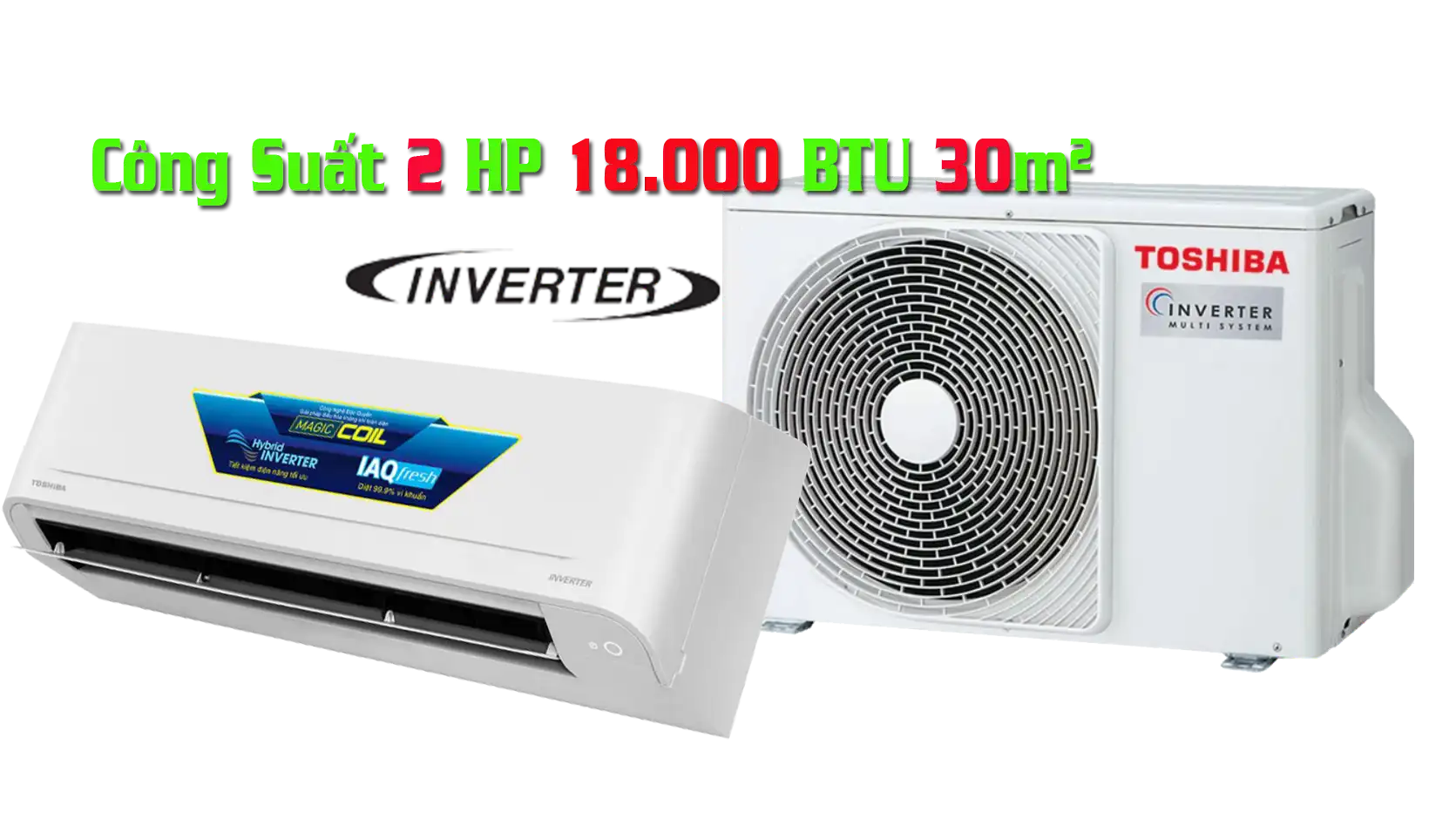 Máy Lạnh Toshiba 2 HP Giá Rẻ