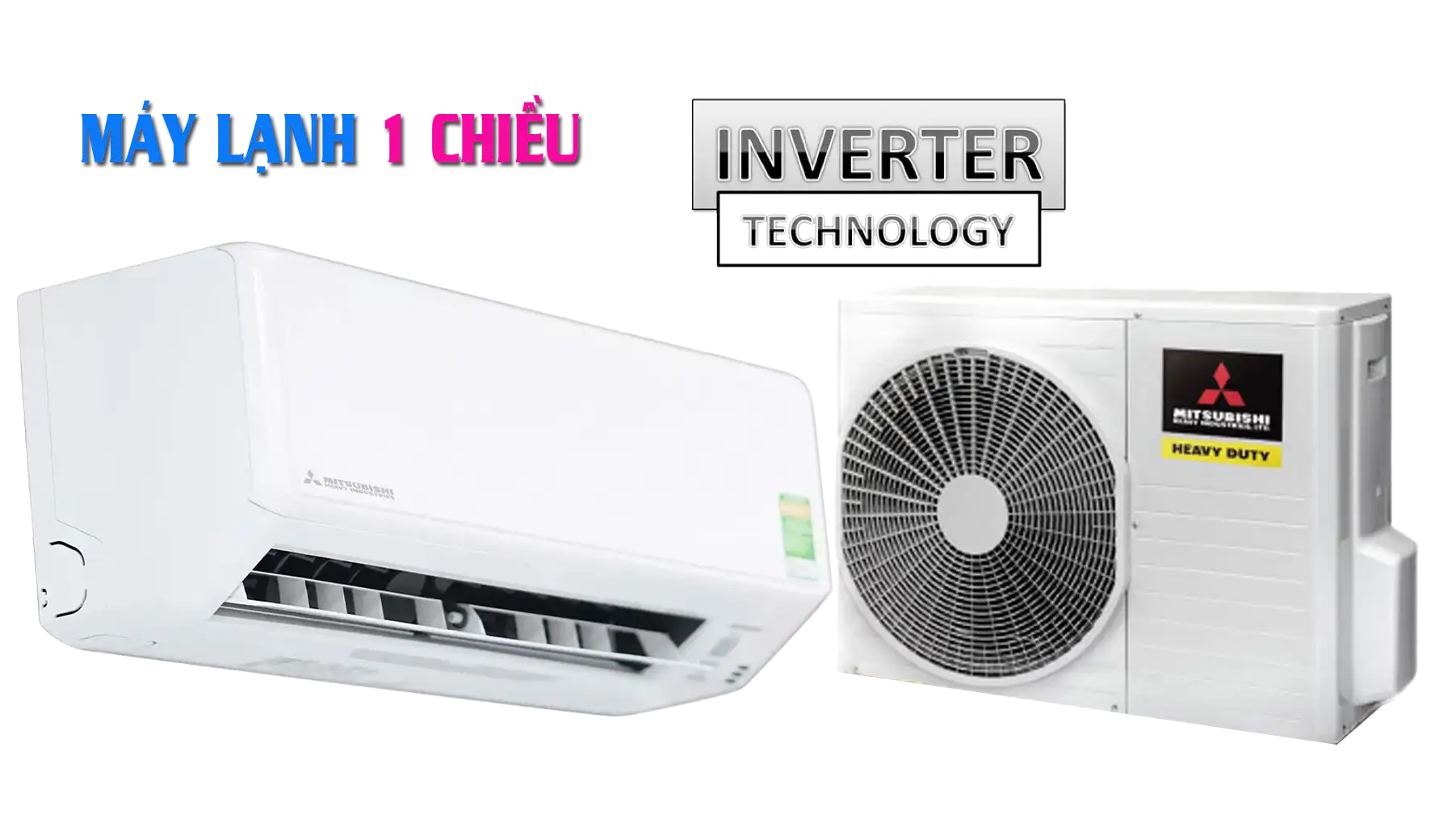 Lắp Máy Lạnh 1 Chiều Mitsubishi giá rẻ