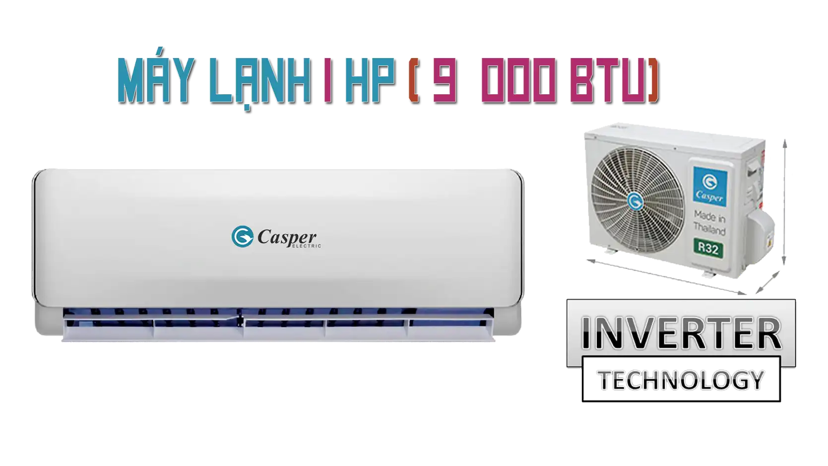 Lắp Máy Lạnh Casper 1 HP Giá Rẻ