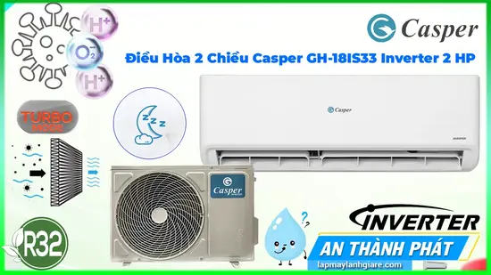 Điều Hòa 2 Chiều Casper GH-18IS33 Inverter 2 HP