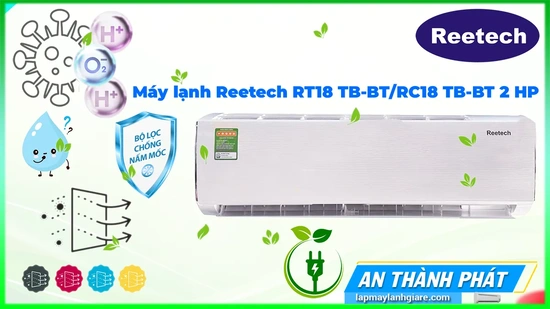 Máy lạnh Reetech RT18 TB-BT/RC18 TB-BT 2 HP