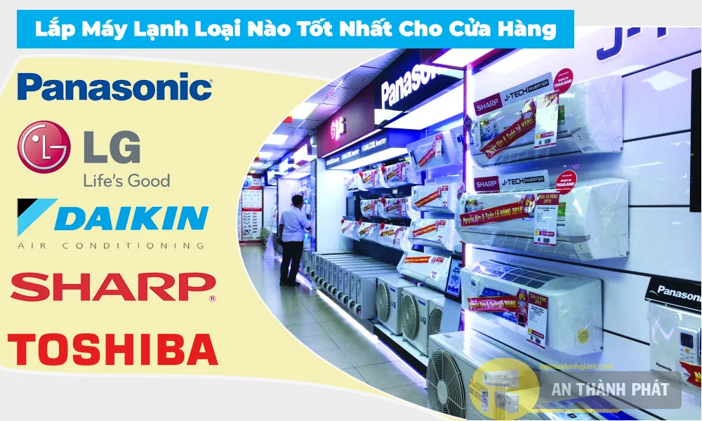 lắp máy lạnh cho cửa hàng, máy lạnh tiết kiệm điện cho cửa hàng, máy lạnh inverter cho cửa hàng, chọn máy lạnh phù hợp diện tích cửa hàng, máy lạnh tốt nhất cho shop thời trang,nên lắp máy lạnh nào cho tiệm nail, máy lạnh cho quán ăn nhỏ,tư vấn chọn máy lạnh cho cửa hàng, giá máy lạnh phù hợp cho cửa hàng,nên mua máy lạnh hãng nào cho cửa hàng,máy lạnh bền cho cửa hàng,lắp đặt máy lạnh uy tín cho cửa hàng,máy lạnh chính hãng giá tốt, công suất máy lạnh cho cửa hàng nhỏ, top máy lạnh tiết kiệm điện 2025
