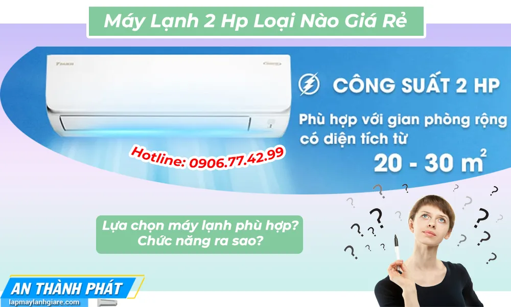 máy lạnh 2hp giá rẻ,máy lạnh 2 ngựa giá rẻ,máy lạnh công suất lớn giá tốt,máy lạnh 2hp inverter giá rẻ,máy lạnh 2hp cho phòng lớn,máy lạnh 2hp tiết kiệm điện,máy lạnh 2hp loại nào tốt,máy lạnh 2hp loại nào bền,máy lạnh 2hp thông minh giá rẻ,nên mua máy lạnh 2hp hãng nào,máy lạnh 2hp cho gia đình,top máy lạnh 2hp giá rẻ,