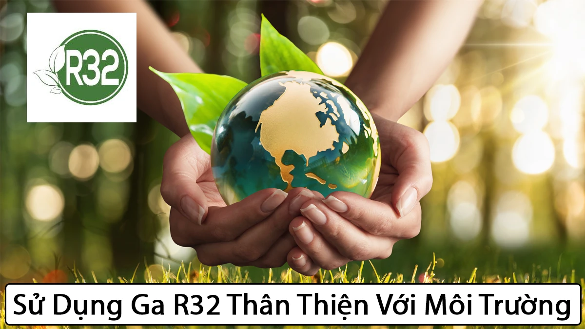 sử dụng ga R32 thân thiện môi trường CU/CS-XPU12XKH-8
