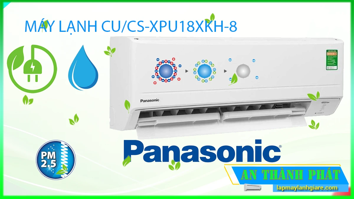 Giới thiệu máy lạnh panasonic CU/CS-XPU18XKH-8