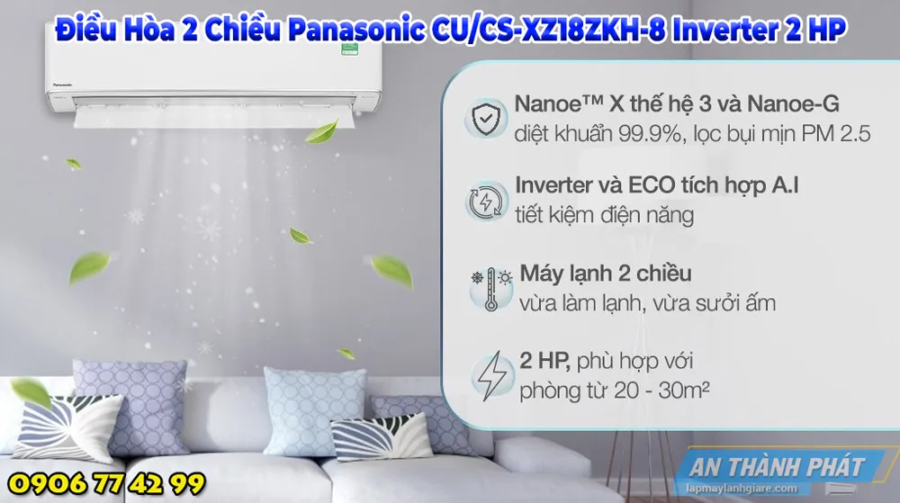 Điều Hòa 2 Chiều Panasonic CU/CS-XZ18ZKH-8 Inverter 2 HP