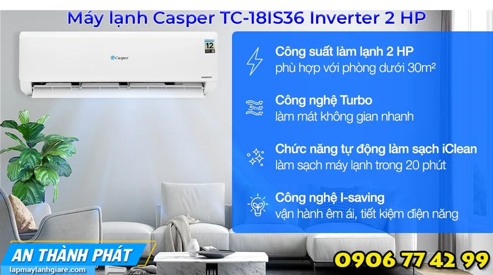 Máy lạnh Casper TC-18IS36 Inverter 2 HP những chức năng nổi bật sản phẩm