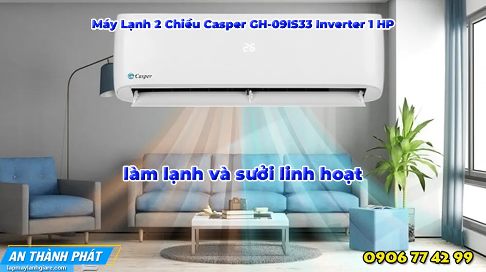 Máy Lạnh 2 Chiều Casper GH-09IS33 Inverter 1 HP