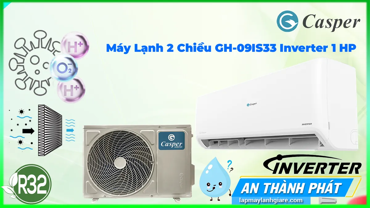 Máy Lạnh 2 Chiều Casper GH-09IS33 Inverter 1 HP