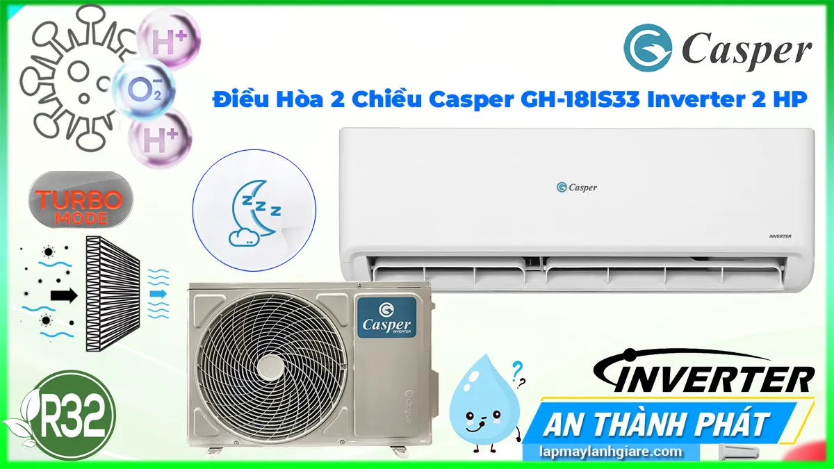 Máy lạnh Caspe GH-18IS33 2 HP,GH-18IS33,may lanh GH-18IS33,may lanh GH-18IS33,mua GH-18IS33,ban GH-18IS33,may lanh GH-18IS33,dieu hoa GH-18IS33,dieu hoa GH-18IS33,dieu hoa GH-18IS33,máy điều hòa Caspe inverter GH-18IS33,Điều Hòa 2 Chiều Casper GH-18IS33 Inverter 2 HP,