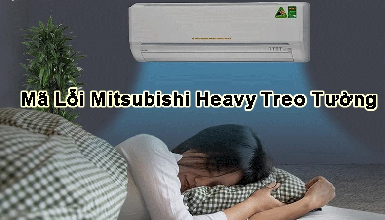 mã lỗi máy lạnh misubishi