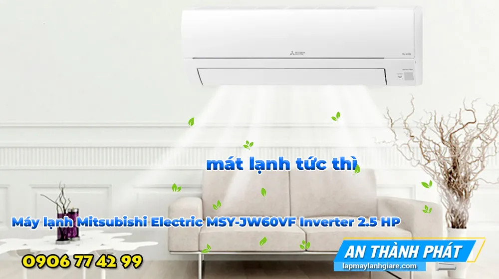 Máy lạnh Mitsubishi Electric MSY-JW60VF Inverter 2.5 HP