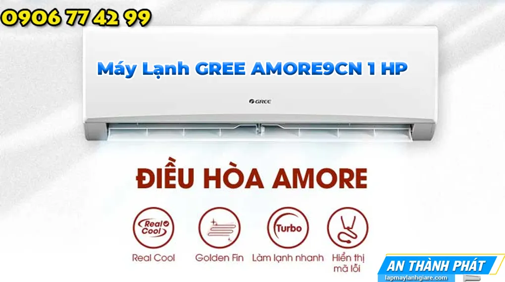 Máy Lạnh GREE AMORE9CN 1 HP