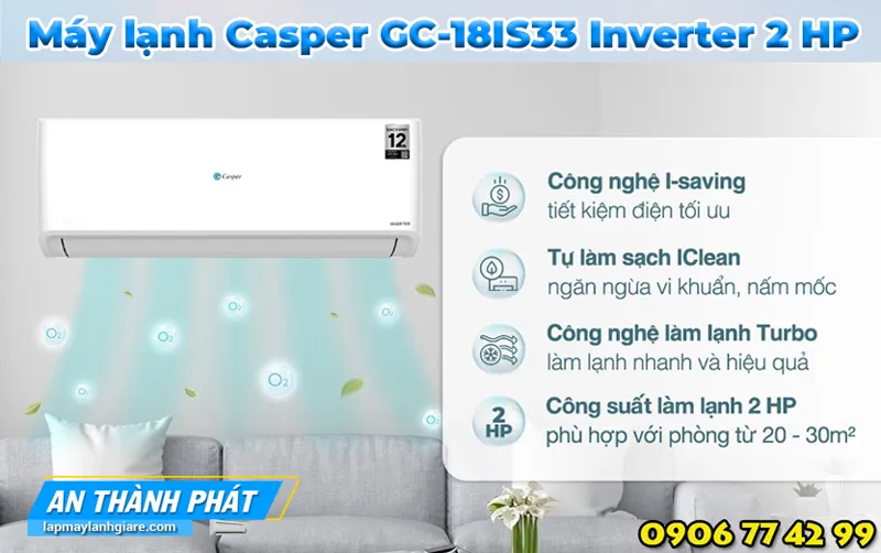 Máy lạnh Casper GC-18IS33 Inverter 2 HP thong tin