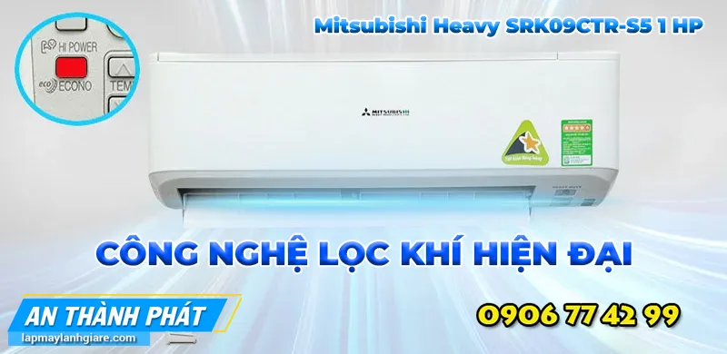Máy lạnh Mitsubishi Heavy SRK09CTR-S5 1 HP