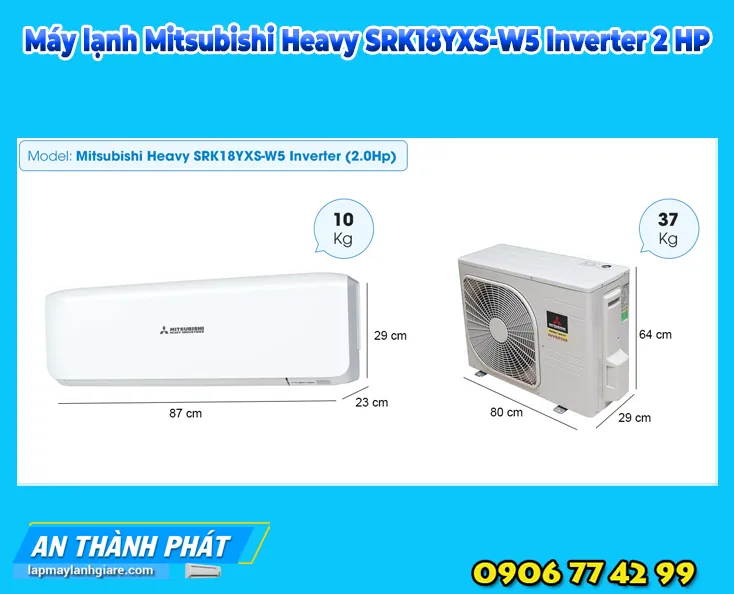 Máy lạnh Mitsubishi Heavy SRK18YXS-W5 Inverter 2 HP