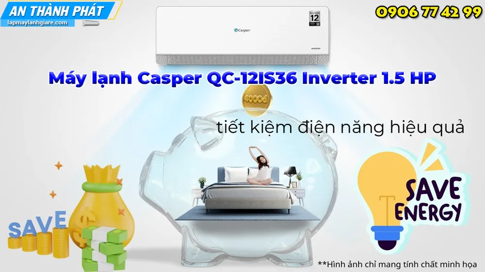 Máy lạnh Casper QC-12IS36 Inverter 1.5 HP cong nghe tiet kiem dien