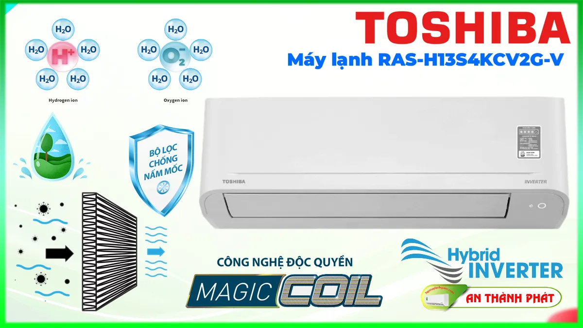 Toshiba RAS-H13S4KCV2G-V sản phẩm công nghệ mới hàng đầu 2024