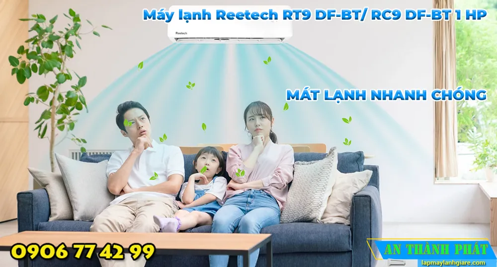 Máy lạnh Reetech RT9 DF-BT/ RC9 DF-BT 1 HP