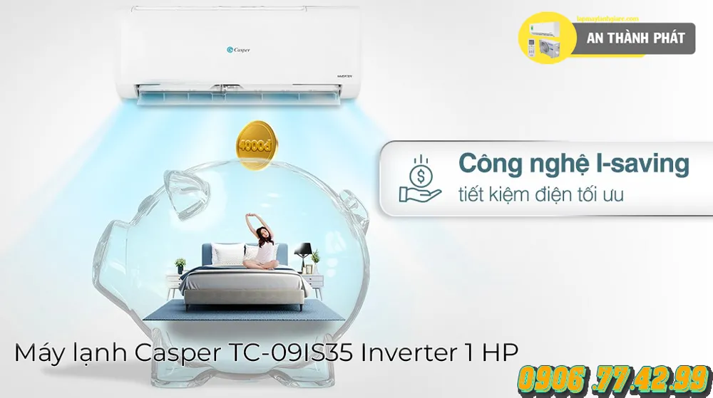 Máy lạnh Casper TC-09IS35 Inverter 1 HP công nghệ tiết kiệm diện hiện đại