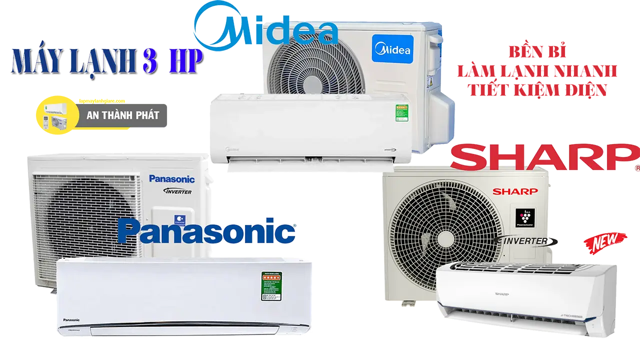 Thương hiệu máy lạnh 3 HP