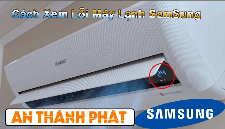 cách xem lỗi máy lạnh samsung