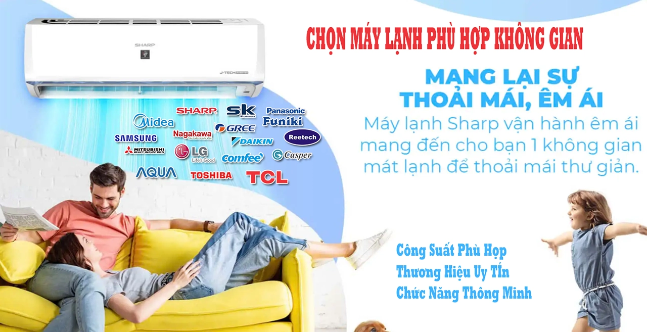Chọn Máy Lạnh Phù Hơp với không gian