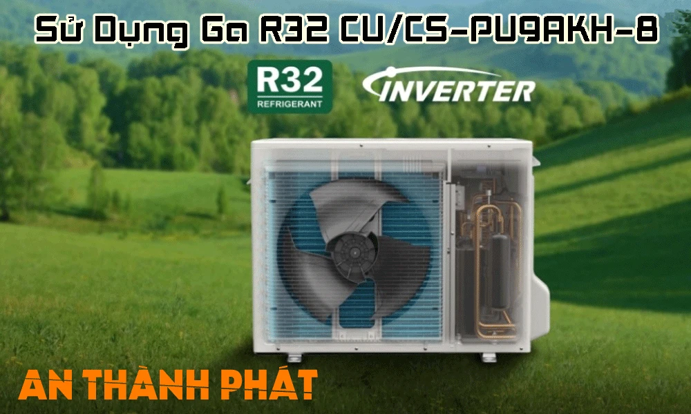 sử dụng ga r32 CU/cs-pu9akh-8