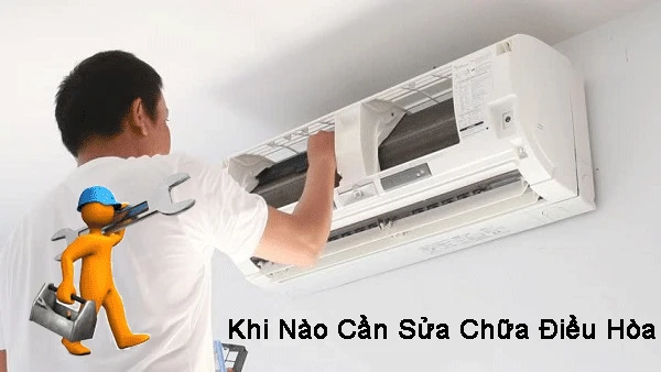 khi nào điều hòa cần sửa chữa