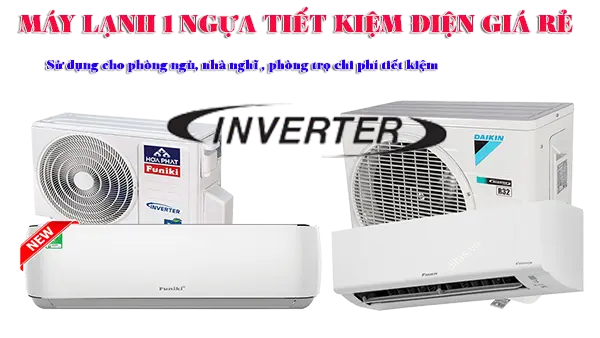 Máy lạnh 1 hp tiết kiệm điện