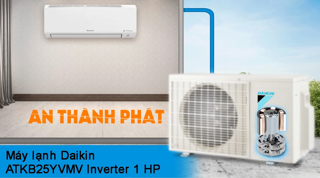 Máy Lạnh Tiết Kiệm Điện Cho Cửa Hàng Máy lạnh Daikin ATKB25YVMV Inverter 1 HP