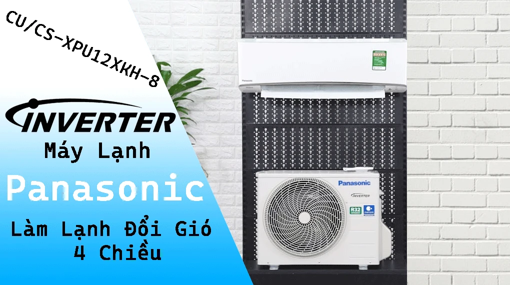 Máy Lạnh Inverter Panasonic CU/CS-XPU12XKH-8 1.5HP