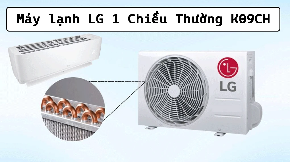 Máy lạnh LG 1 Chiều Thường K09CH