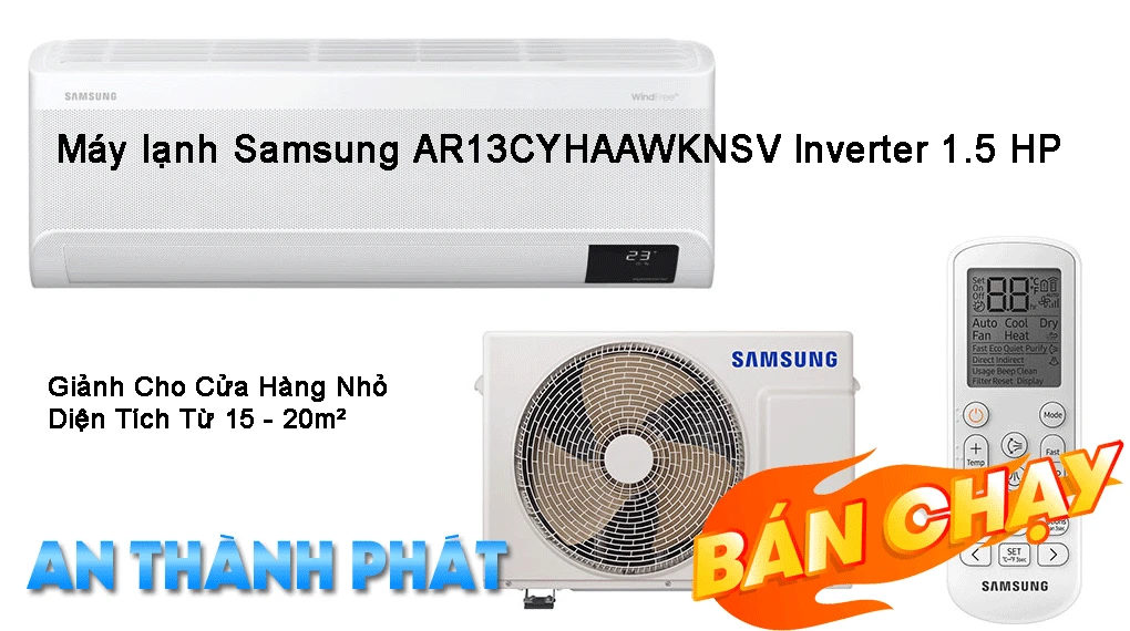 Máy Lạnh Tiết Kiệm Điện Cho Cửa Hàng Máy lạnh Samsung AR13CYHAAWKNSV Inverter 1.5 HP