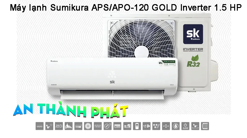 Máy Lạnh Tiết Kiệm Điện Cho Cửa Hàng Máy lạnh Sumikura APS/APO-120 GOLD Inverter 1.5 HP