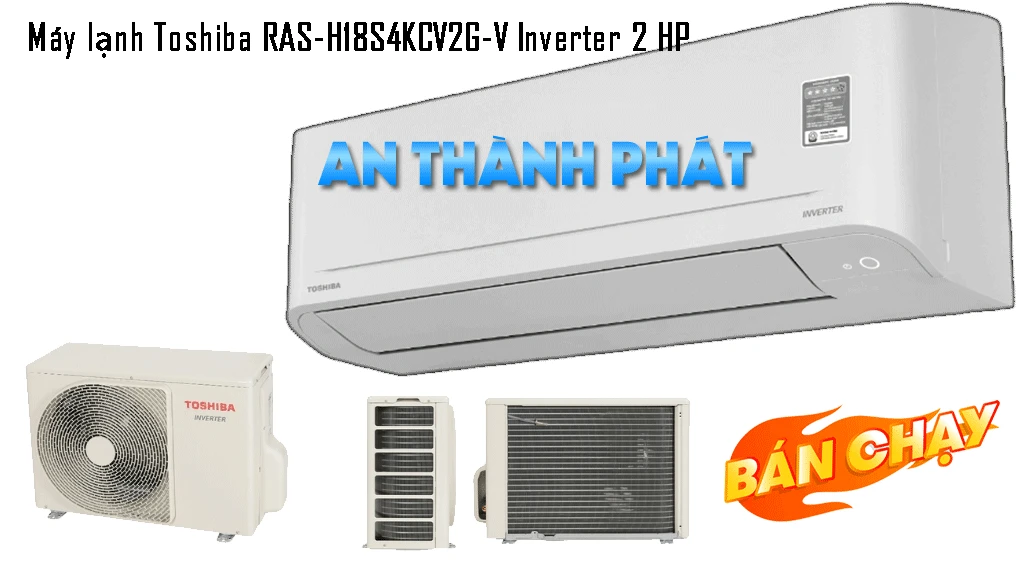 Máy lạnh Toshiba RAS-H18S4KCV2G-V Inverter 2 HP
